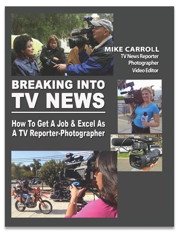 Breaking Into TV News | Mike Carroll | Cover